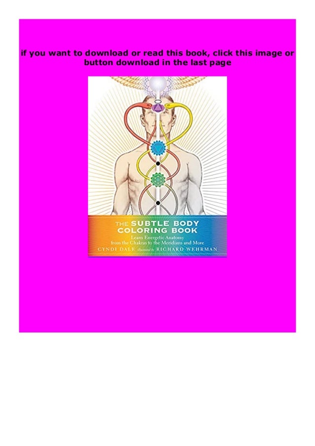 pdf_ The Subtle Body Coloring review Learn Energetic Anatomyfrom the