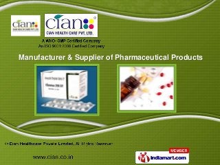 Manufacturer & Supplier of Pharmaceutical Products
 