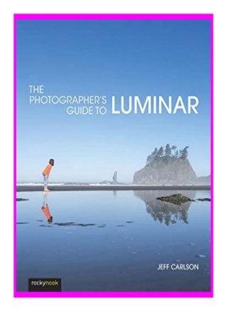 hardcover_$ The Photographer39s Guide to Luminar review 'Full_[Pages]'
