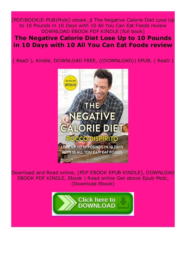 Read Epub The Negative Calorie Diet Lose Up To 10 Pounds In 10 Days W