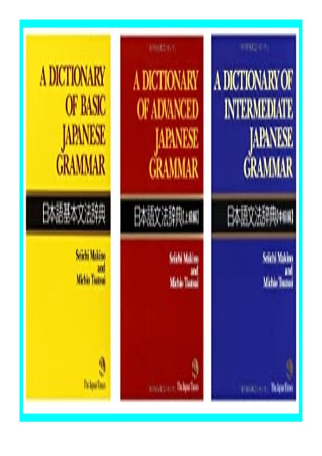 Populer A Dictionary Of Japanese Grammar For Learning Language 3 R