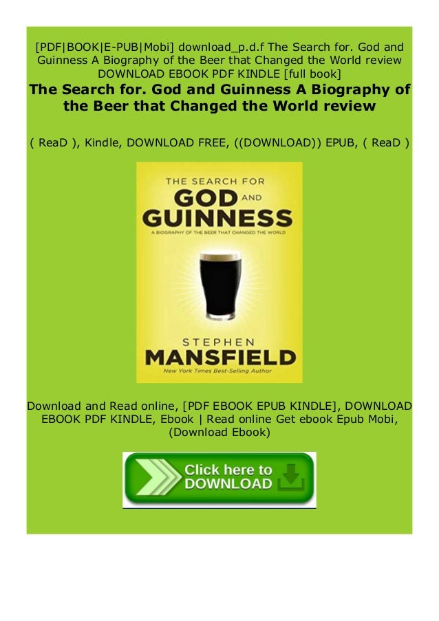Full Book The Search For God And Guinness A Biography Of The Beer T