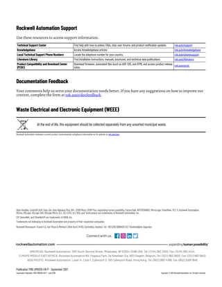 Publication 1766-UM001O-EN-P - September 2021
Supersedes Publication 1766-UM001N-EN-P - June 2019 Copyright © 2021 Rockwell Automation, Inc. All rights reserved.
Rockwell Automation Support
Use these resources to access support information.
Documentation Feedback
Your comments help us serve your documentation needs better. If you have any suggestions on how to improve our
content, complete the form at rok.auto/docfeedback.
Waste Electrical and Electronic Equipment (WEEE)
Rockwell Automation maintains current product environmental compliance information on its website at rok.auto/pec.
Technical Support Center Find help with how-to videos, FAQs, chat, user forums, and product notification updates. rok.auto/support
Knowledgebase Access Knowledgebase articles. rok.auto/knowledgebase
Local Technical Support Phone Numbers Locate the telephone number for your country. rok.auto/phonesupport
Literature Library Find installation instructions, manuals, brochures, and technical data publications. rok.auto/literature
Product Compatibility and Download Center
(PCDC)
Download firmware, associated files (such as AOP, EDS, and DTM), and access product release
notes.
rok.auto/pcdc
At the end of life, this equipment should be collected separately from any unsorted municipal waste.
Rockwell Otomasyon Ticaret A.Ş. Kar Plaza İş Merkezi E Blok Kat:6 34752, İçerenköy, İstanbul, Tel: +90 (216) 5698400 EEE Yönetmeliğine Uygundur
Allen-Bradley, ControlFLASH, Data-Set, Data Highway Plus, DH+, DTAM Micro, DTAM Plus, expanding human possibility, FactoryTalk, INTERCHANGE, MicroLogix, PanelView, PLC-5, Rockwell Automation,
RSLinx, RSLogix, RSLogix 500, RSLogix Micro, SLC, SLC 5/03, SLC 500, and TechConnect are trademarks of Rockwell Automation, Inc.
CIP, DeviceNet, and EtherNet/IP are trademarks of ODVA, Inc.
Trademarks not belonging to Rockwell Automation are property of their respective companies.
 