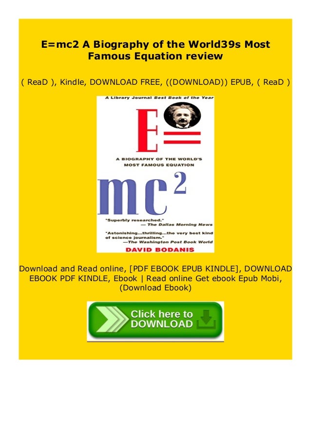 Download E Mc2 A Biography Of The World39s Most Famous Equation Revi
