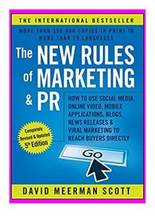 free_ The New Rules of Marketing and PR How to Use Social Media, Online Video, Mobile Applications, Blogs, News Releases, and Viral Marketing to Reach Buyers Directly review 'Full_Pages'