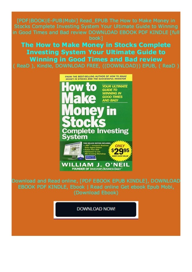 Download Pdf The How To Make Money In Stocks Complete Investing Syst