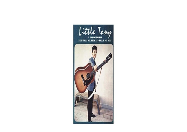 Scarica News Little Tony Il Grande Rocker Nell Italia Del Rock And
