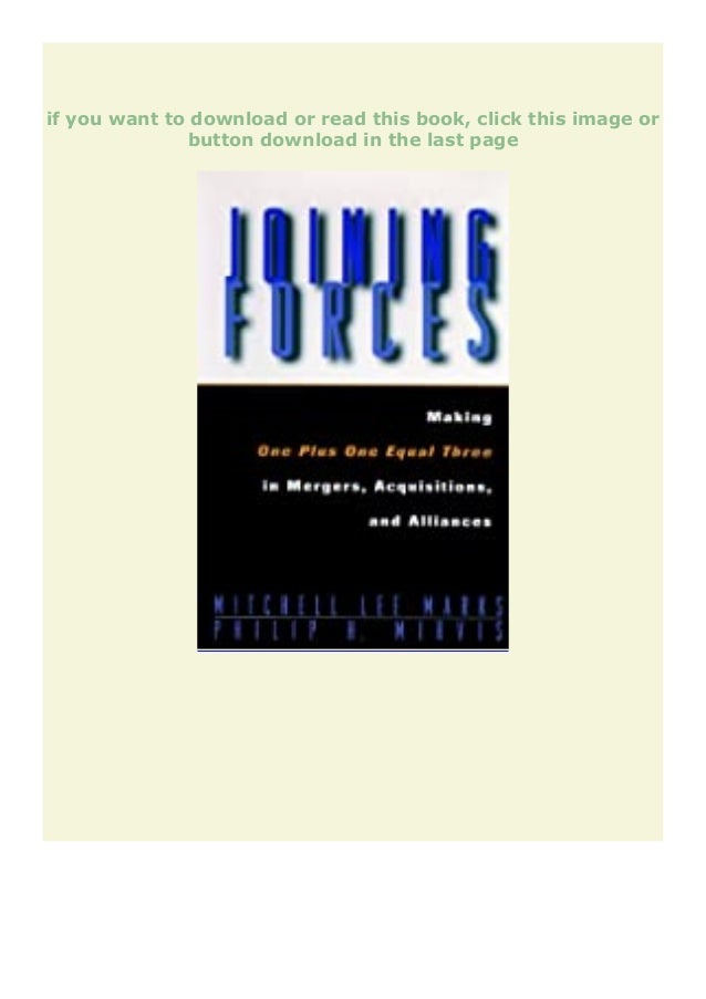 Free Pdf Online Joining Forces Making One Plus One Equal Three In Me Free Pdf Online Joining Forces Making One Plus One Equal Three In Me
