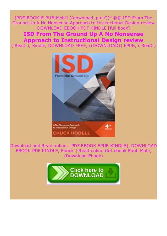 Ebooks Isd From The Ground Up A No Nonsense Approach To Instructiona