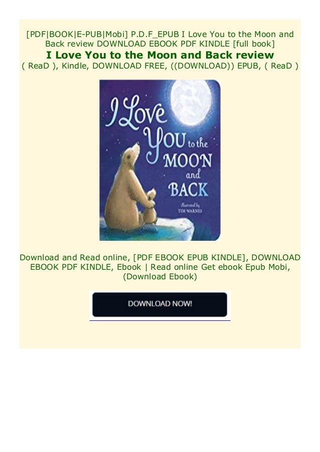 Read Best Book Online I Love You To The Moon And Back Review Full Read Best Book Online I Love You To The Moon And Back Review Full