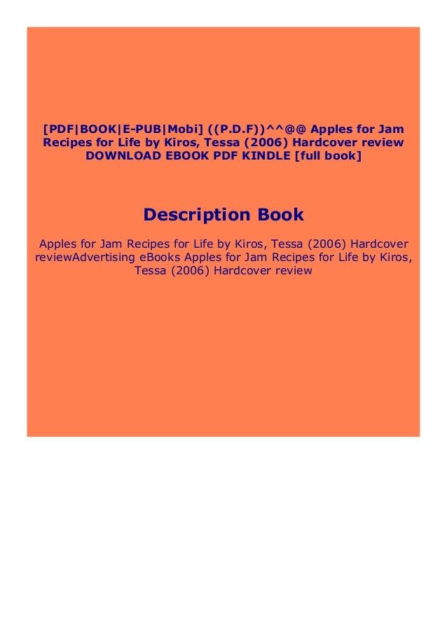 Free Ebook Apples For Jam Recipes For Life By Kiros Tessa 2006 Ha