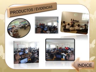 ACTIVIDAD 4
 Reforzar el proceso de
comprensión lectora con la
herramienta Cuadernia.
Los estudiantes desarrollaron un
aplicativo elaborado en Cuadernia
donde reforzaron el proceso de
lecto escritura por medio de
rompecabezas, sopa de letras, y
concéntrense, actividades de
asociación, completar palabras
etc. Aquí los estudiantes
participaron activamente de cada
una de las actividades.
 
