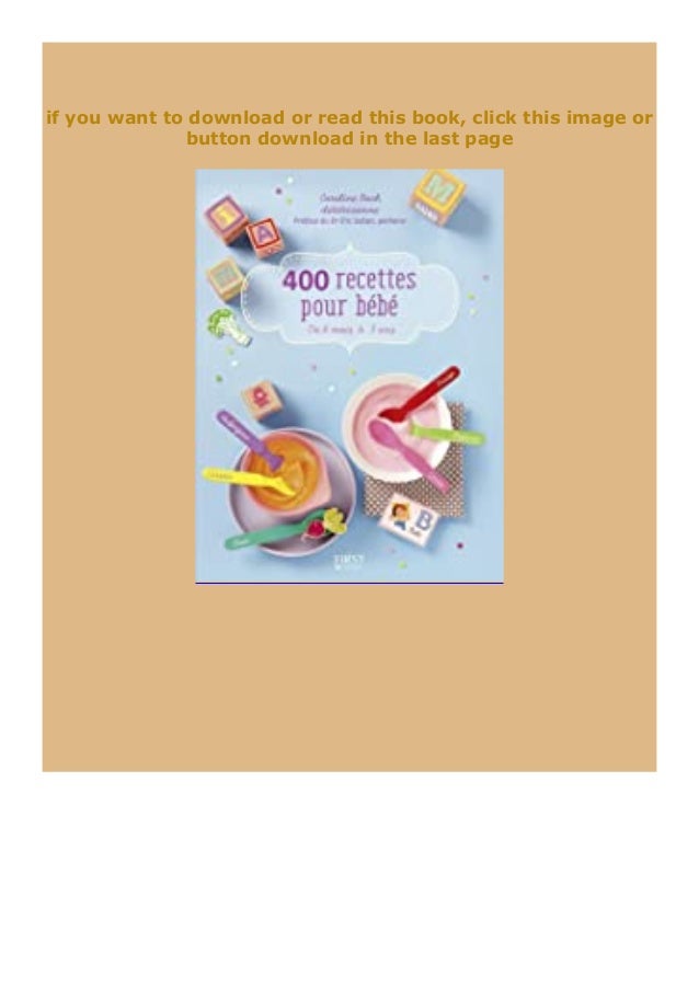 Download Pdf 400 Recettes Pour B B French Edition Review Full Pa