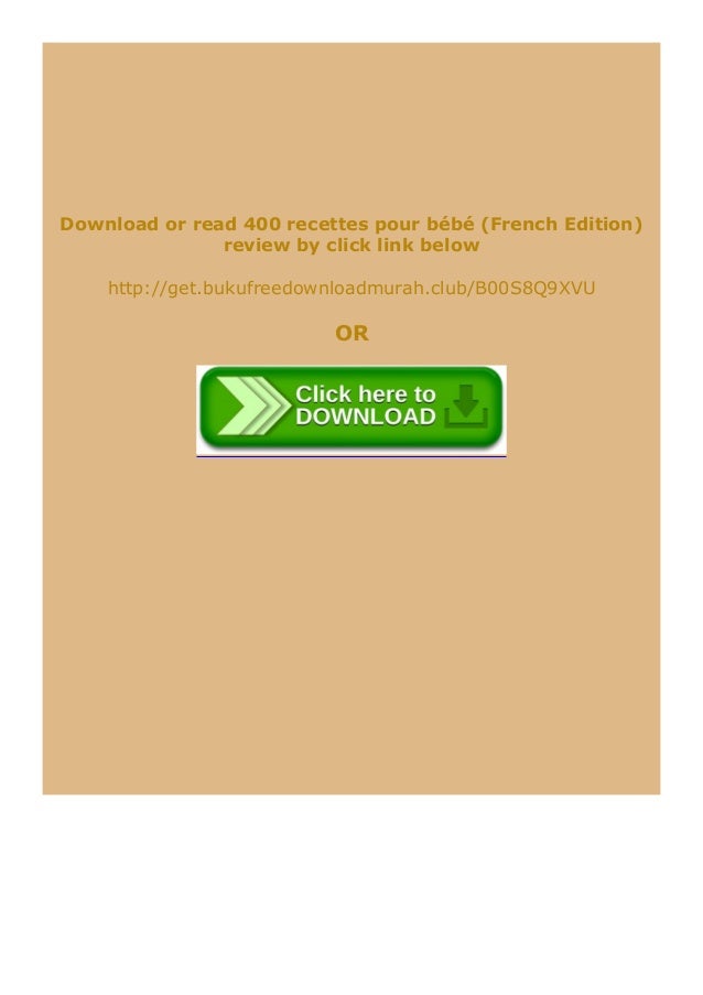 Download Pdf 400 Recettes Pour B B French Edition Review Full Pa