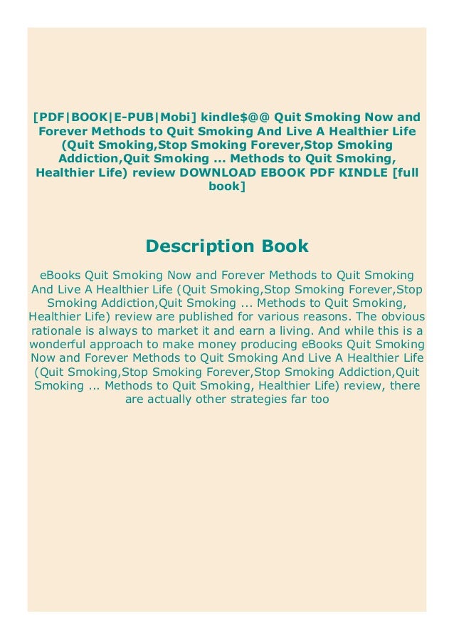 Download Quit Smoking Now And Forever Methods To Quit Smoking And Li