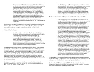 sheetswere not certified in the mannerprovided undersaid decrees,
i.e., that the officeradministering the oathhaspersonally examined the
affiant and that he is satisfied thattheyvoluntarily executed and
understoodits affidavit,doesnot invalidate said chargesheets.
Thereafter,a "pretrialinvestigation" was conducted by respondent
Maj. Baldonado,wherein,pursuant to P.D.No. 77, as amended by
P.D. No. 911, petitioners were subpoenaedand required to file their
counter-affidavit.However,insteadofdoing so,they filed an untitled
pleading seeking thedismissalofthe chargesagainst them.That
petitioners were not able to confrontthe witnesses against themwas
theirown doing,for they nevereven asked Maj.Baldonado to
subpoena said witnessesso that they may be made to answer
clarificatory questionsin accordancewith P.D, No. 77, as amended by
P.D. No. 911.
The petitioners alsoallege that GCM No. 14 has not been constitutein accordance with
Article 8 of the Articles ofWarbecauseGeneralOrderNo. M-6, which supposedly
convened thebody,was notsigned byGen. Renato de Villa as Chief ofStaff.
Article of WarNo. 8 reads:
Art.8. General Courts-Martial.— The Presidentofthe Philippines,
the Chief of Staff ofthe Armed Forces ofthe Philippines,the Chiefof
Constabulary and,when empoweredby the President,the
commanding officerof a major command ortaskforce,the
commanding officerof a division,the commanding officerofa
military area, the superintendent ofthe Military Academy,the
commanding officerof a separatebrigade orbody oftroopsmay
appoint generalcourts-martial; but whenany suchcommanderis the
accuserorthe prosecutorofthe person orpersonsto be tried,the court
shallbe appointedby superiorcompetent authority....
While it is true that GeneralOrder No. M-6 was not signedby Gen. De Villa, there is no
doubt thathe authorized it becausethe orderitselfsaid it was issued"By Command of
General De Villa" and it has not beenshownto be spurious.As observed by theSolicitor
General, the Summary DispositionFormshowed that Gen.De Villa, as Chief of Staff,
AFP, actually constituted GCM No. 14 and appointed its president andmembers.It is
significant that GeneralDe Villa has not disauthorized orrevoked orin any way
disowned thesaid order,as he would certainly havedone ifhis authority hadbeen
improperly invoked.On the contrary,as the principalrespondent in G.R. No. 93177, he
sustainedGeneralOrderNo. M 6 in the Comment filed for him and the otherrespondents
by the SolicitorGeneral.
Coming nowto the right to peremptory challenge,we note thatthis was originally
provided forunderArticle 18of Com. Act No.408 (Articles ofWar),as amended by
Rep. Act No.242, on June 12, 1948, to wit:
Art.18. Challenges.— Members ofgeneralorspecialcourts-martial
may be challenged by the accused orthe trialjudge advocateforcause
stated to thecourt.The court shalldetermine the relevancy and
validity thereof,and shallnot receive a challenge to more than one
member at a time. Challenges by the trialjudge advocate shall
ordinarily be presented anddecidedbefore thoseby the accusedare
offered.Each side shallbe entitled to the peremptory challenge,but
the law member of the court shallnot be challengedexcept forcause.
The history ofperemptory challenge was tracedin Martelinov.Alejandro,3
thus:
In the early formative years ofthe infant Philippine Army,after the
passage in 1935 of Commonwealth Act No.1 (otherwise known as the
NationalDefense Act),except fora handfulofPhilippine Scout
officers and graduatesofthe United States military and naval
academies who were on duty with the Philippine Army,there was a
complete dearth ofofficers learned in military law, its aside fromthe
fact that the officercorps ofthe developingarmy was numerically
made equate forthe demands ofthe strictly military aspectsofthe
nationaldefense program.Because oftheseconsiderationsit was then
felt that peremptory challengesshould not in the meanwhile be
permitted and that only challengesforcause,in any number,would be
allowed.Thus Article 18 of the Articles ofWar(Commonwealth Act
No. 408), as worded on September14, 1938, the date ofthe approval
of the Act,made no mention orreference to any peremptorychallenge
by eitherthe trial judge advocate ofa court-martial orby the accused.
AfterDecember17,1958, when the ManualforCourts-Martialofthe
Philippine Army became effective,the Judge Advocate General's
Service of the Philippine Army conducted a continuing andintensive
programof training and educationin military law, encompassingthe
length and breadthofthe Philippines.This programwas pursueduntil
the outbreakofWorld War11in the Pacific on December7, 1941.
Afterthe formal surrenderofJapan to the allies in 1945, the officer
corps ofthe Armed Forces ofthe Philippines hadexpandedto a very
large number, and a great many ofthe officers had been indoctrinated
in military law. It was in these environmentalcircumstancesthat
Article of War18 was amended on June 12,1948 to entitle "each side"
to one peremptory challenge,with the sole provisothat"the law
member ofcourt shallnot be challengedexcept forcause.
On September27,1972, President Marcosissued GeneralOrderNo. 8, empowering the
Chief of Staff of the Armed Forces to create military tribunals "to try and decide casesof
military personneland such othercasesasmay be referred to them.
On November7,1972, he promulgated P.D.No.39 (Governing the Creation,
Composition,Jurisdiction,Procedure,andothermatters relevant to military Tribunals).
This decree disallowed the peremptorychallenge,thus:
 