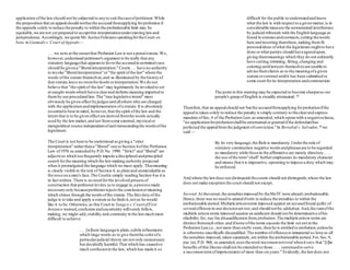 application ofthe lawshould not be subjected to anyto suit thecaseofpetitioner.While
the proposition that an appealshould notbarthe accused fromapplying forprobation if
the appealis solely to reduce thepenalty to within the probationable limit may be
equitable,we are not yet prepared to acceptthis interpretationunderexisting lawand
jurisprudence.Accordingly,we quote Mr.Justice Feliciano speakingforthe Court en
banc in Llamado v.Court ofAppeals—
. . . we note at the outsetthat Probation Lawis not a penalstatute.We,
however,understand petitioner's argument to be really that any
statutory languagethat appearsto favorthe accusedin acriminal case
should be given.a "liberalinterpretation." Courts ... have no authority
to invoke "liberalinterpretation"or"the spirit ofthe law" where the
words ofthe statute themselves,and·as illuminated by the historyof
that statute,leave no roomfordoubt orinterpretation.We do not
believe that "the spirit of·the law" may legitimately be invoked to set
at naught wordswhich havea clearand definite meaning imparted to
themby ourprocedurallaw.The "true legislative intent" must
obviously be given effect byjudgesand allothers who are charged
with the application andimplementation ofa statute.It is absolutely
essentialto bearin mind, however,that the spirit ofthe law and the
intent that is to be given effect are derived fromthe words actually
used by the law-maker,and not fromsome external, mysticalor
metajuridical source independentofand transcendingthe wordsofthe
legislature.
The Court is not here to be understood asgiving a "strict
interpretation" ratherthana "liberal" one to Section 4ofthe Probation
Law of1976 as amended by P.D.No. 1990. "Strict" and "liberal" are
adjectives which toofrequently impede a disciplined andprincipled
search forthe meaning which the law-making authority projected
when it promulgated the language which we must apply.Thatmeaning
is clearly visible in the text of Section 4, as plain and unmistakable as
the nose on a man's face.The Courtis simply·reading Section 4as it is
in fact written.There is no need forthe involved processof
construction that petitionerinvites usto engage in,a processmade
necessaryonly becausepetitionerrejectsthe conclusionormeaning
which shines through the wordsofthe statute.The first dutyofthe
judge is to take and apply a statute as he findsit,not as he would
like·it to be. Otherwise,as this Court in Yangco v.CourtofFirst
Instance warned,confusion anduncertainty willsurely follow,
making, we might add,stability and continuity in the lawmuch more
difficult to achieve:
. . . [w]here languageis plain,subtle refinements
which tinge words as to give themthe colorofa
particularjudicial theory are not only unnecessary
but decidedly harmful.That which has causedso
much confusionin the law, which has made it so
difficult for the public to understandand know
what the law is with respect to a given matter,is in
considerable measure the unwarranted interference
by judicial tribunals with the English language as
found in statutesandcontracts,cutting thewords
here and inserting themthere,making themfit
personalideas ofwhat the legislature oughtto have
done orwhat parties should haveagreedupon,
giving themmeanings which they do not ordinarily
have cutting,trimming, fitting,changing and
coloring untillawyers themselvesare unable to
advise theirclients as to the meaningofa given
statute orcontract untilit has been submitted to
some court forits interpretation andconstruction.
The point in this warning may be expected to become sharperas our
people's grasp ofEnglish is steadily attenuated. 12
Therefore,that an appealshould not·barthe accusedfromapplying forprobationifthe
appealis taken solely to reduce the penalty is simply contrary to theclearand express
mandate ofSec,4 of the Probation Law,as amended,which openswith a negativeclause,
"no applicationforprobationshallbe entertained orgranted ifthe defendanthas
perfected the appealfromthe judgment ofconviction."In Bersabal v.Salvador,13
we
said —
By its very language,the Rule is mandatory.Underthe rule of
statutory construction.negative wordsandphrasesare to be regarded
as mandatory while thosein the affirmative are merely directory.. . .
the use ofthe term"shall" furtheremphasizes its mandatory character
and means that it is imperative, operating to impose a duty which may
be enforced.
And where the lawdoes not distinguish thecourts should not distinguish;where the law
does not make exception the court should not except.
Second.At theoutset,the penaltiesimposed by theMeTCwere already probationable.
Hence,there was no need to appealifonly to reduce the penalties to within the
probationable period.Multiple prisonterms imposed against an accusedfound guilty of
severaloffensesin one decisionare not,and should notbe,addedup.And,the sumofthe
multiple prison terms imposed against an applicant should not be determinative ofhis
eligibility for, nay his disqualification from,probation.The multiple prison terms are
distinct fromeach other,and ifnone ofthe terms exceeds the limit set out in the
Probation Law,i.e., not more than six(6) years,then he is entitled to probation,unlesshe
is otherwise specifically disqualified.The numberofoffensesis immaterial as long as all
the penalties imposed,taken separately,are within the probationable period.For,Sec.9,
par. (a), P.D. 968, as amended,usestheword maximumnottotal whenit says that "[t]he
benefits ofthis Decree shallnot be extended to those .. . . sentencedto serve
a maximumtermofimprisonment of more than sixyears." Evidently,the lawdoes not
 