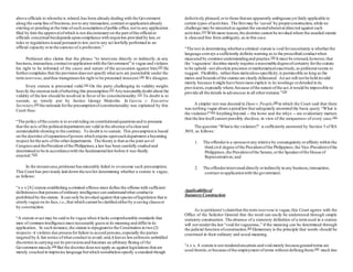 above officials to whomhe is related,has been alreadydealing with the Government
along the same line of business,norto any transaction,contract orapplicationalready
existing or pending at the time ofsuch assumption ofpublic office,norto any application
filed by him the approvalofwhich is not discretionaryon the part ofthe officialor
officials concerned butdependsuponcompliance with requisites provided by law,or
rules or regulationsissued pursuant to law,norto any act lawfully performed in an
official capacity orin the exercise of a profession.”
Petitioner also claims that the phrase “to intervene directly or indirectly, in any
business,transaction,contractorapplicationwith the Government” is vague and violates
his right to be informed of the cause and nature of the accusation against him.[29]
He
furthercomplains that the provision doesnot specify what acts are punishable under the
termintervene,andthus transgresseshis right to be presumed innocent.[30]
We disagree.
Every statute is presumed valid.[31]
On the party challenging its validity weighs
heavily the oneroustaskofrebutting this presumption.[32]
Anyreasonable doubt about the
validity of the law should be resolved in favor of its constitutionality.[33]
To doubt is to
sustain, as tersely put by Justice George Malcolm. In Garcia v. Executive
Secretary,[34]
the rationale forthe presumptionofconstitutionality was explained by this
Court thus:
“The policy ofthe courts is to avoid ruling on constitutionalquestionsand to presume
that the acts ofthe politicaldepartmentsare valid in the absence ofa clearand
unmistakable showing to the contrary. To doubt is to sustain. This presumptionis based
on the doctrine ofseparationofpowers which enjoins uponeachdepartment a becoming
respect forthe acts ofthe otherdepartments. The theory is that asthe joint act of
Congressand thePresident ofthe Philippines,a law has been carefully studied and
determined to be in accordancewith the fundamentallawbefore it was finally
enacted.”[35]
In the instantcase,petitionerhasmiserably failed to overcome such presumption.
This Court has previously laid down the testfor determining whether a statute is vague,
as follows:
“x x x [A] statute establishing a criminal offense must define the offense with sufficient
definitenessthat personsofordinary intelligence can understandwhat conductis
prohibited by the statute. It can only be invoked against that speciesoflegislation that is
utterly vague on its face, i.e.,that which cannot be clarified eitherby a saving clauseor
by construction.
“A statute oract may be said to be vague when it lacks comprehensible standards that
men of common intelligence must necessarily guessat its meaning and differin its
application. In such instance,the statute is repugnantto the Constitution in two (2)
respects -it violates due processforfailure to accord persons,especially the parties
targeted by it,fair notice ofwhat conduct to avoid; and,it leaves lawenforcers unbridled
discretion in carrying out its provisionsand becomes an arbitrary flexing of the
Government muscle.[36]
But the doctrine doesnot apply as against legislations that are
merely couched in imprecise language butwhich nonethelessspecify a standard though
defectively phrased; orto those thatare apparently ambiguousyet fairly applicable to
certain types ofactivities. The first may be ‘saved’by properconstruction,while no
challenge may be mounted as against the secondwheneverdirected against such
activities.[37]
With more reason,the doctrine cannot be invoked where the assailed statute
is clearand free from ambiguity,as in this case.
“The test in determining whethera criminal statute is void foruncertainty is whetherthe
language conveys a sufficiently definite warning as to the proscribed conductwhen
measured by common understandingand practice.[38]
It must be stressed,however,that
the ‘vagueness’doctrine merely requires a reasonable degreeofcertainty forthe statute
to be upheld -not absolute precision ormathematicalexactitude,as petitionerseems to
suggest. Flexibility, ratherthan meticulousspecificity,is permissible as long as the
metes and boundsofthe statute are clearly delineated. An act will not be held invalid
merely because it might have been more explicit in its wordings ordetailed in its
provisions,especially where,because ofthe nature ofthe act,it would be impossible to
provide all the details in advanceas in all otherstatutes.”[39]
A simpler test was decreed in Dansv.People,[40]
in which the Court said that there
was nothing vague about a penallawthat adequately answered the basic query “What is
the violation?”[41]
Anything beyond -- the hows and the whys -- are evidentiary matters
that the lawitself cannot possibly disclose, in view of the uniqueness of every case.[42]
The question “Whatis the violation?” is sufficiently answered by Section 5 of RA
3019, as follows:
1. The offenderis a spouseorany relative by consanguinity oraffinity within the
third civil degree ofthe Presidentofthe Philippines,the Vice-Presidentofthe
Philippines,the Presidentofthe Senate,orthe Speakerofthe House of
Representatives; and
2. The offenderintervened directly orindirectly in any business,transaction,
contract orapplicationwith the government.
Applicabilityof
Statutory Construction
As to petitioner’sclaimthat the term intervene is vague,this Court agrees with the
Office of the Solicitor General that the word can easily be understood through simple
statutory construction. The absence of a statutory definition of a termused in a statute
will not renderthe law“void forvagueness,” if the meaning can be determined through
the judicial function ofconstruction.[43]
Elementary is the principle that words should be
construed in their ordinary and usual meaning.
“x x x. A statute is not rendereduncertain andvoid merely becausegeneralterms are
used therein,orbecause ofthe employment ofterms without definingthem;[44]
much less
 
