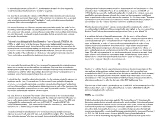 by appealing the sentence ofthe MeTC,petitionertookas much riskthat the penalty
would be raised as the chance thathe would he acquitted.
It is true that in appealing the sentenceofthe MeTCpetitionerprofessed his innocence
and not simply questioned the propriety ofhis sentence,but no more so doesan accused
who,upon being arraigned,pleads,"NotGuilty." And yet thelattercannot be denied
probation ifhe is otherwise eligible for probation.
It is argued thatthere is a difference because an accusedwho pleads"not guilty''in the
beginning,lateracknowledges his guilt and showscontrition afterhe is found guilty.So
does an accused who appeals a sentence because underit he is not qualified forprobation,
but afterthe penalty is reduced,instead ofappealing further,acceptsthe newsentence
and applies forprobation.
This case is thus distinguishable fromLlamado v.Court ofAppeals,174 SCRA 566
(1989), in which it was held that because thepetitionerhad appealed his sentence,he
could not subsequently apply forprobation.For,unlike petitionerin the case at bar,the
accusedin that casecould have applied forprobationas his originalsentence ofone year
of prision correccional did notdisqualify himfor probation.Thatcasefellsquarely
within the ambit of the prohibition in § 4 that one who applies forprobation mustnot
"have perfected an appealfromthe judgment ofconviction."
II.
It is contended that petitionerdid not haveto appealbecause underthe originalsentence
meted out to himhe was not disqualified forprobation.The issue here is whetherthe
multiple prison terms imposed on petitionerare to be consideredsingly orin theirtotality
for the purpose of§ 9(a) which disqualifies fromprobation those "sentencedto serve a
maximum termof imprisonment ofmore than sixyears."
I submit that they should be taken in theirtotality. As thesentence originally imposed on
petitionerwas for"one (1)yearand one (1) day to one (1) yearand eight (8) months
of prision correccional in each crime committed on each date ofeach case"and asthere
are fouroffensesofgrave oraldefamation againstpetitionerin each ofthe fourcases,the
totalprison termwhich he would have to serve was 26years and 8months.This is clearly
beyondthe probationable maximum allowed by law.
It is said,however,thateven ifthe totality ofthe prisonterms is the test,the modified
sentence imposed by theRTCwould not qualify the petitionerforprobation because he
has to sufferimprisonment ofeight monthssixteen times.That is not so.The RTConly
"sentence[d]the said accusedin each case to STRAIGHT penalty ofEIGHT (8)
MONTHS imprisonment." This means eight(8)months times four(4), since there are
fourcases,or32 months or2 years and 8months.
The policy ofthe law indeed appearsto be to treat as only one multiple sentences
imposed in cases which are jointly tried and decided.Forexample, § 9(c) disqualifies
from probation persons"who have previously beenconvicted by finaljudgment ofan
offense punishedby imprisonment ofnot lessthanone monthand one dayand/ora fine
of not less thanTwo HundredPesos.It was held in Rura v. Lopena,137SCRA 121
(1985) that the accused,who had been foundguilty ofestafa in five criminal cases,was
qualified for probation because although thecrimes had been committed on different
dates he was found guilty ofeach crime on the same day.As this Court noted,"Rura was
sentencedto a totalprisontermofseventeen(l7) months and twenty-five (25) days.In
each criminal case the sentence was three (3)months andfifteen (15) days.
That the durationofa convict's sentenceis determined by consideringthe totality of
severalpenaltiesfordifferent offensescommitted is also implicit in the provisionsofthe
Revised PenalCode on the accumulationofpenalties.(See e.g.,arts.48and 70)
It is said that the basis ofdisqualification under§ 9is the gravity ofthe offense
committed and the penalty imposed.Iagree.That is why I contendthata person who is
convictedofmultiple grave oraldefamation forwhich the totalprison termis,say,6
years and 8months,is guilty ofa graveroffense thananotherwho is guilty ofonly
offense ofgrave oraldefamation and sentencedto a single penalty of1yearand 8
months.The relevant comparison is between an accusedconvicted ofone offense of
grave oraldefamation and anotheroneconvicted ofthe same offense,say fourormore
times. The relevant comparison is not,as themajority says,betweenan accused found
guilty ofgrave oral defamation fourormore times and anotherone foundguilty of
mutilation and sentenced to an indeterminate termof6 years and 1day of prision
mayor to 12 years and 1day of reclusion temporal.
III.
Finally, it is said that there is a more fundamentalreason fordenying probationin this
case and that is thatpetitionerapplied forprobationonly afterhis casehad been
remanded to the MeTCforthe execution ofits decision as modified.But that is because §
4 providesthat"an applicationforprobation shallbe filed with the trial court." In the
circumstancesofthis case,petitionerhadto await the remand ofthe case to the MeTC,
which necessarily must be afterthe decision ofthe RTChad become final.
The decision ofthe Court ofAppeals should be REVERSED and respondent judgeofthe
MetropolitanTrialCourt of Makati,Metro Manila should be ORDERED to GRANT
petitioner's applicationforprobation.
VITUG, J., concurring:
While I subscribe to the observation made by Mr.JusticeVicente V. Mendoza in his
dissenting opinionthat an accused,who originally is not qualified forprobation because
the penalty imposedon himby a court a quoexceeds six(6) years,should not be denied
that benefit ofprobation ifon appealthe sentenceis ultimately reduced to within the
prescribed limit, I amunable,however,to second theotherpropositionthat multiple
prison terms imposed by a court should be taken in theirtotality forpurposesofSection 9
(a), P.D. No. 968. In this respect,Iconcurwith Mr.Justice Josue Bellosillo in
his ponencia that in determining the eligibility ordisqualification ofan applicantfor
 