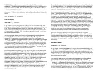 WHEREFORE, as set forth in ourresolutionofNovember3, 1970, respondent
Commission is permanently restrained and prohibitedfromenforcing orimplementing or
demanding compliance with its aforesaid orderbanningthe use ofpoliticaltaped jingles.
Without pronouncement asto costs.
Concepcion,C.J.,Reyes,J.B.L.,Makalintal,Zaldivar,Castro,Barredo andVillamor,JJ.,
concur.
Dizon and Makasiar,JJ.,are on leave.
Separate Opinions
TEEHANKEE, J., concurring:
In line with my separate opinion in Badoy vs.Ferrer 1
on the unconstitutionality ofthe
challenged provisionsofthe 1971 ConstitutionalConventionAct,Iconcurwith the views
of Mr. Justice Fernandoin the main opinion that "there could be no justification....for
lending approvalto any ruling ororderissuingfromrespondent Commission,the effect
of which would be to nullify so vitala constitutionalright as free speech." Iwould only
add the following observations:
This case once again calls forapplication ofthe constitutionaltest ofreasonableness
required by the due process clauseofourConstitution.Originally,respondent
Commission in its guidelines prescribed summarily that the use by a candidate ofa
"mobile unit — roaming around andannouncing a meeting and the name ofthe candidate
... is prohibited.Ifit is used only fora certain place fora meeting and he uses his sound
systemat the meeting itself,there is no violation." 2Actingupon petitioner'sapplication,
however,respondent Commission ruled that"the use ofa soundsystemby anyone be he
a candidate ornot whetherstationary orpart ofa mobile unit is not prohibitedby the
1971 ConstitutionalConvention Act"but imposed the condition — "provided that there
are no jingles and no streamersorpostersplaced in carriers."
Respondent Commission'snarrowviewis that "the use ofa 'jingle,' a verbally recorded
form of election propaganda,is no different fromthe use ofa 'streamer'or 'poster,'a
printed formof election propaganda,and bothforms ofelection advertisementfall under
the prohibition contained in sec.12of R.A. 6132," and "the recorddisc ortape where
said 'jingle' has been recorded can be subject ofconfiscation bythe respondent
Commission underpar.(E) of sec.12 of R.A. 6132." In this modern day and age ofthe
electronically recorded ortaped voice which may be easily and inexpensively
disseminatedthrough a mobile sound systemthroughout thecandidate'sdistrict,
respondent Commission would outlaw"recorded ortapedvoices"and would exact ofthe
candidate that he make use ofthe mobile sound systemonly by personal
transmission andrepeatedly personally singhis "jingle" ordeliverhis spoken message to
the voters even ifhe loses his voice in the processoremploy anotherperson to do so
personally even ifthis should provemore expensive and lesseffective than usinga
recorded ortaped voice.
Respondent Commission'sstricturesclearly violate,therefore,petitioner's basic freedom
of speechand expression.They cannot pass the constitutionaltest ofreasonablenessin
that they go farbeyond a reasonable relation to thepropergovernmentalobject andare
manifestly unreasonable,oppressive and arbitrary.
Insofaras the placing ofthe candidate's"streamers"orposterson the mobile unit or
carrier is concerned,respondent Commission'sadverseruling that the same falls within
the prohibition ofsection 12,paragraphs(C)and (E) has not beenappealedby petitioner.
I would note that respondent Commission's premise that "the use ofa 'jingle' ... is no
different from the use ofa 'streamer'or 'poster'"in that these both representforms of
election advertisements — to make the candidateand thefact ofhis candidacy knownto
the voters — is correct,but its conclusionis not.The campaign appealof the "jingle" is
through the voters'ears while that ofthe "streamers"is throughthe voters'eyes.But if it
be held that the Commission's ban on "jingles"abridgesunreasonably,oppressively and
arbitrarily the candidate'sright offree expression,even thoughsuch "jingles" may
occasionally offend some sensitive ears,the Commission'sban on"streamers"being
placed on the candidate's mobile unit orcarrier, which "streamers"are less likely to
offend the voters'sense ofsightshould likewise be held to be an unreasonable,
oppressiveand arbitrary curtailment ofthe candidate's same constitutionalright.
The intent ofthe law to minimize election expensesas invoked by respondent
Commission,laudable as it may be, should not be sought at the cost ofthe candidate's
constitutionalrights in the earnest pursuit ofhis candidacy,but is to be fulfilled in the
strict and effective implementation ofthe Act'slimitation in section 12(G) on the total
expenditures that may be made by a candidate orby anotherperson with his knowledge
and consent.
# Separate Opinions
TEEHANKEE, J., concurring:
In line with my separate opinion in Badoy vs.Ferrer 1 on the unconstitutionality ofthe
challenged provisionsofthe 1971 ConstitutionalConventionAct,Iconcurwith the views
of Mr. Justice Fernandoin the main opinion that "there could be no justification....for
lending approvalto any ruling ororderissuingfromrespondent Commission,the effect
of which would be to nullify so vitala constitutionalright as free speech." Iwould only
add the following observations:
This case once again calls forapplication ofthe constitutionaltestofreasonableness
required by the due process clauseofourConstitution.Originally,respondent
Commission in its guidelines prescribed summarily that the use by a candidate ofa
"mobile unit — roaming around andannouncing a meeting and the name ofthe candidate
... is prohibited.Ifit is used only fora certain place fora meeting and he uses his sound
systemat the meeting itself,there is no violation." 2
Actingupon petitioner'sapplication,
however,respondent Commission ruled that"the use ofa soundsystemby anyone be he
a candidate ornot whetherstationary orpart ofa mobile unit is not prohibitedby the
 