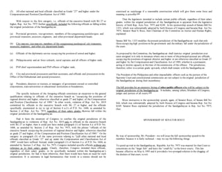 (5) All other national and local officials classified as Grade “27” and higher under the
Compensation and Position Classification Act of 1989.
With respect to the first category, i.e., officials of the executive branch with SG 27 or
higher, Rep. Act No. 7975 further specifically included the following officials as falling within
the original jurisdiction of the Sandiganbayan:
(a) Provincial governors, vice-governors, members of the sangguniang panlalawigan, and
provincial treasurers, assessors, engineers, and other provincial department heads;
(b) City mayors, vice-mayors, members of the sangguniang panlungsod, city treasurers,
assessors, engineers, and other city department heads;
(c) Officials of the diplomatic service occupying the position of consul and higher;
(d) Philippinearmy and air force colonels, naval captains, and all officers of higher rank;
(e) PNP chief superintendent and PNP officers of higher rank;
(f) City and provincial prosecutors and their assistants, and officials and prosecutors in the
Office of theOmbudsman and special prosecutor;
(g) Presidents, directors or trustees, or managers of government-owned or controlled
corporations, stateuniversities or educational institutions or foundations;
The specific inclusion of the foregoing officials constitutes an exception to the general
qualification relating to officials of the executive branch as “occupying the positions of
regional director and higher, otherwise classified as grade 27 and higher, of the Compensation
and Position Classification Act of 1989.” In other words, violation of Rep. Act No. 3019
committed by officials in the executive branch with SG 27 or higher, and the officials
specifically enumerated in (a) to (g) of Section 4 a.(1) of P.D. No. 1606, as amended by
Section 2 of Rep. Act No. 7975, regardless of their salary grades, likewise fall within the
original jurisdiction of the Sandiganbayan.
Had it been the intention of Congress to confine the original jurisdiction of the
Sandiganbayan to violations of Rep. Act No. 3019 only to officials in the executive branch
with SG 27 or higher, then it could just have ended paragraph (1) of Section 4 a. of P.D. No.
1606, as amended by Section 2 of Rep. Act No. 7975, with the phrase “officials of the
executive branch occupying the positions of regional director and higher, otherwise classified
as grade 27 and higher, of the Compensation and Position Classification Act of 1989.” Or the
category in paragraph (5) of the same provision relating to “[a]ll other national and local
officials classified as Grade ‘27’ and up under the Compensation and Classification Act of
1989” would have sufficed. Instead, under paragraph (1) of Section 4 a. of P.D. No. 1606, as
amended by Section 2 of Rep. Act No. 7975, Congress included specific officials,without any
reference as to their salary grades. Clearly, therefore, Congress intended these officials,
regardless of their salary grades, to be specifically included within the Sandiganbayan’s
original jurisdiction, for had it been otherwise, then there would have been no need for such
enumeration. It is axiomatic in legal hermeneutics that words in a statute should not be
construed as surplusage if a reasonable construction which will give them some force and
meaning is possible.[24]
That the legislators intended to include certain public officials, regardless of their salary
grades, within the original jurisdiction of the Sandiganbayan is apparent from the legislative
history of both Rep. Acts Nos. 7975 and 8249. In his sponsorship speech of Senate Bill No.
1353, which was substantially adopted by both Houses of Congress and became Rep. Act No.
7975, Senator Raul S. Roco, then Chairman of the Committee on Justice and Human Rights,
explained:
Senate Bill No. 1353 modifies thepresent jurisdiction of theSandiganbayan such that only
thoseoccupying high positions in the government and themilitary fall under thejurisdiction of
the court.
As proposed by theCommittee, the Sandiganbayan shall exercise original jurisdiction over
cases assigned to it only in instances where one or more of theprincipal accused are officials
occupying the positions of regional director and higher or are otherwise classified as Grade 27
and higher by the Compensation and Classification Act of 1989, whether in a permanent,
acting or interim capacity at thetime of thecommission of the offense. The jurisdiction,
therefore, refers to a certain grade upwards, which shall remain with the Sandiganbayan.
The President of the Philippines and other impeachable officers such as the justices of the
Supreme Court and constitutional commissions are not subject to the original jurisdiction of
the Sandiganbayan during their incumbency.
The bill provides for an extensive listing of otherpublic officers who will be subject to the
original jurisdiction of the Sandiganbayan. It includes, among others, Members of Congress,
judges and justices of all courts.[25]
More instructive is the sponsorship speech, again, of Senator Roco, of Senate Bill No.
844, which was substantially adopted by both Houses of Congress and became Rep. Act No.
8249. Senator Roco explained the jurisdiction of the Sandiganbayan in Rep. Act No. 7975,
thus:
SPONSORSHIP OF SENATOR ROCO
…
By way of sponsorship, Mr. President – we will issue the full sponsorship speech to the
members because it is fairly technical – may we say thefollowing things:
To speed up trial in the Sandiganbayan, Republic Act No. 7975 was enacted for that Court to
concentrate on the “larger fish” and leave the “small fry” to the lower courts. This law
became effective on May 6, 1995 and it provided a two-pronged solution to the clogging of
the dockets of that court, to wit:
 