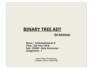 Binary tree adt jkkgnnnnsjkwnbwb16562.pptx