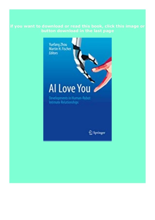 Hardcover Ai Love You Developments In Human Robot Intimate Relation