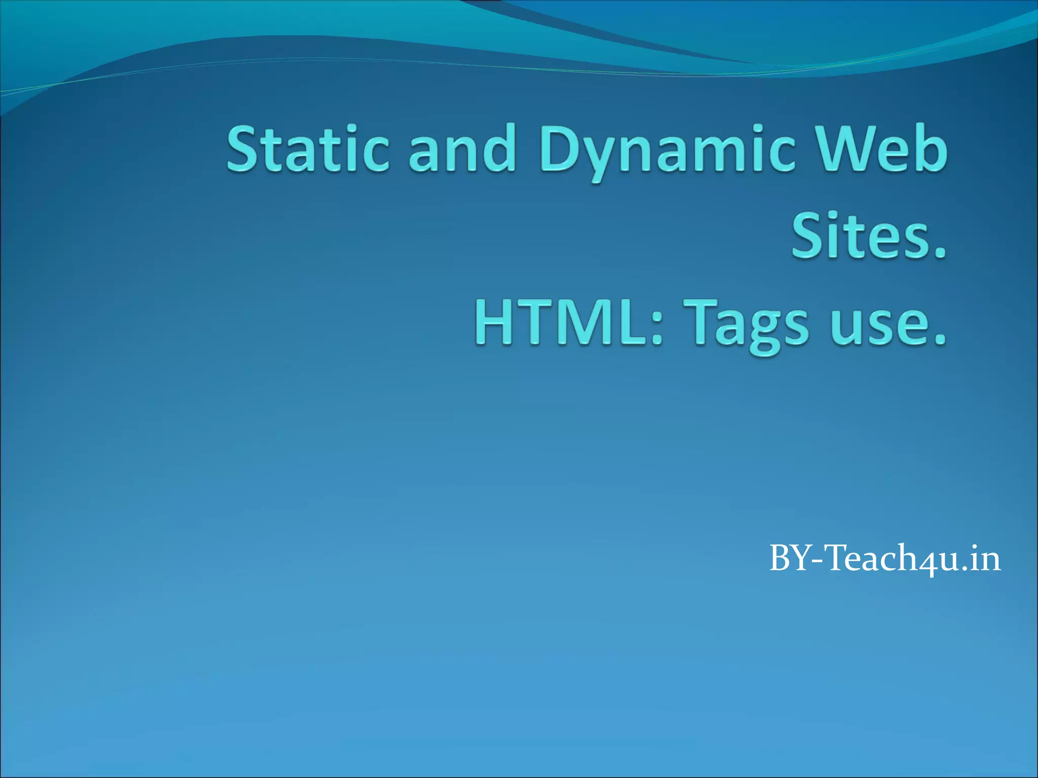 static dynamic html tags | PPT