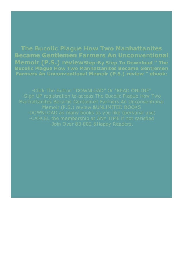 Magazine The Bucolic Plague How Two Manhattanites Became Gentlemen
