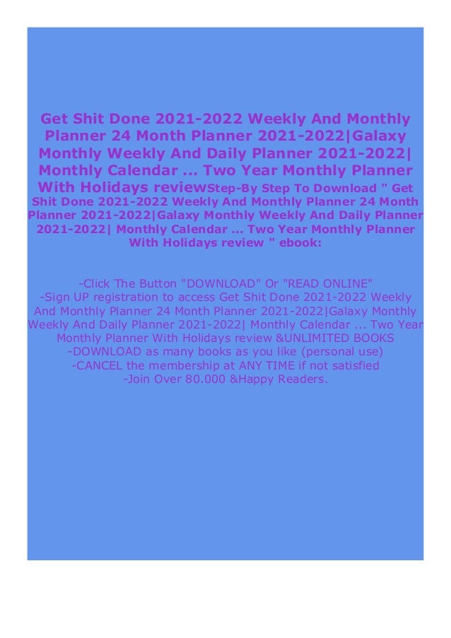 Free Ebook Get Shit Done 2021 2022 Weekly And Monthly Planner 24 Mon Time 2022 Year In Review