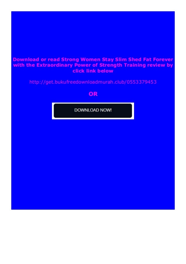 Hardcover Strong Women Stay Slim Shed Fat Forever With The Extraordi