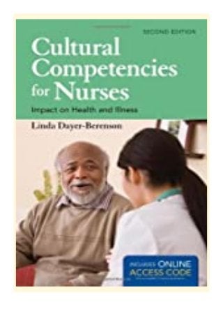kindle_ Cultural Competencies for. Nurses Impact on Health and Illness review 'Full_[Pages]'
