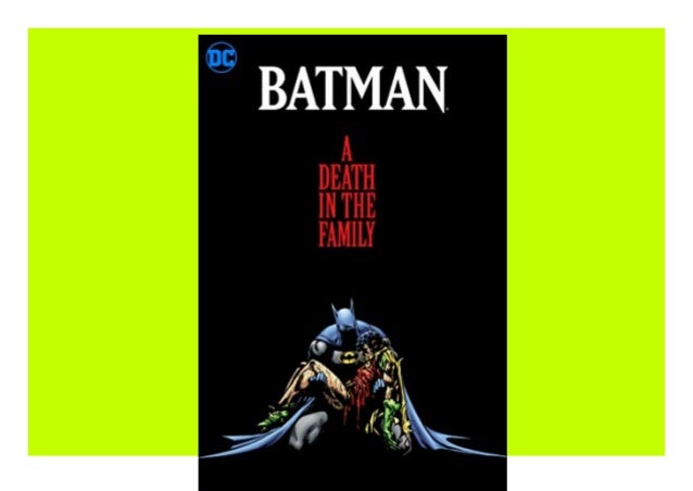 Pdf Book Batman A Death In The Family The Deluxe Edition For Andr