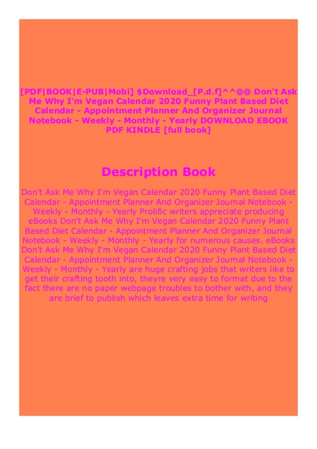 Free Ebook Don T Ask Me Why I M Vegan Calendar Funny Plant Base Free Ebook Don T Ask Me Why I M Vegan Calendar Funny Plant Base