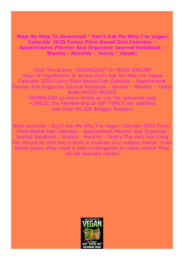 Free Ebook Don T Ask Me Why I M Vegan Calendar Funny Plant Base