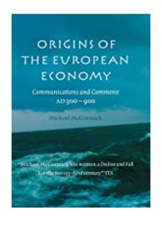 free_ Origins of the European Economy Communications and Commerce AD 300 - 900 review 'Read_online'