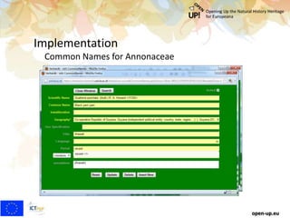 Implementation
Common Names for Annonaceae
open-up.eu
 