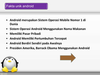presentasi Android | PPTX