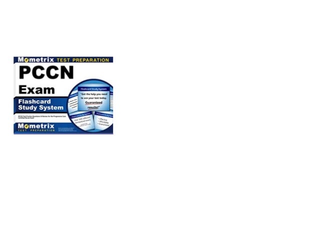 [DONWLOAD] PCCN Exam Flashcard Study System PCCN Test Practice ...