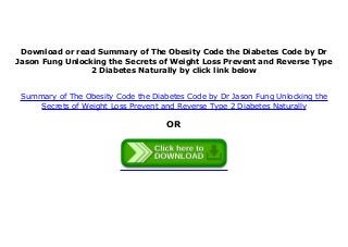 DOWNLOAD [PDF] Summary of The Obesity Code the Diabetes Code by Dr Jason  Fung Unlocking the