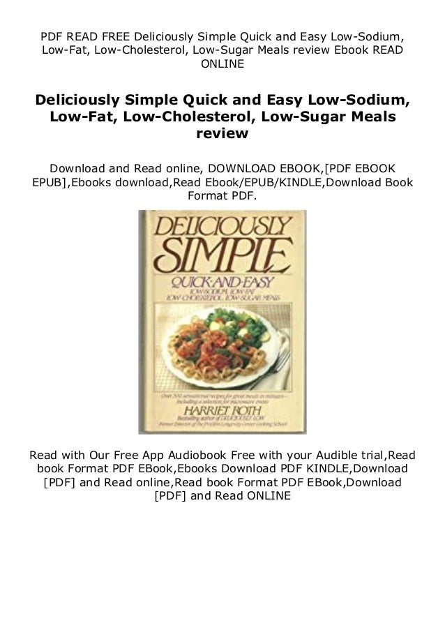 Pdf Deliciously Simple Quick And Easy Low Sodium Low Fat Low Chole