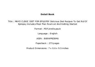 FREE DOWNLOAD MAYO CLINIC DIET FOR EPILEPSY Delicious Diet Recipes To Get  Rid Of Epilepsy Includes