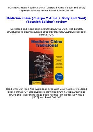 PDF READ FREE Medicina china (Cuerpo Y Alma / Body and Soul)
(Spanish Edition) review Ebook READ ONLINE
Medicina china (Cuerpo Y Alma / Body and Soul)
(Spanish Edition) review
Download and Read online, DOWNLOAD EBOOK,[PDF EBOOK
EPUB],Ebooks download,Read Ebook/EPUB/KINDLE,Download Book
Format PDF.
Read with Our Free App Audiobook Free with your Audible trial,Read
book Format PDF EBook,Ebooks Download PDF KINDLE,Download
[PDF] and Read online,Read book Format PDF EBook,Download
[PDF] and Read ONLINE
 
