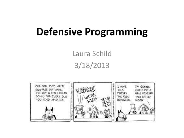 Defensive Programming 2013-03-18 | PPT