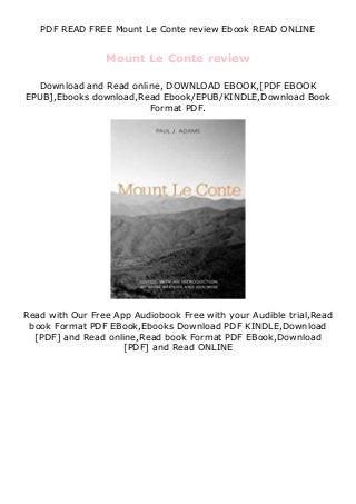 PDF READ FREE Mount Le Conte review Ebook READ ONLINE
Mount Le Conte review
Download and Read online, DOWNLOAD EBOOK,[PDF EBOOK
EPUB],Ebooks download,Read Ebook/EPUB/KINDLE,Download Book
Format PDF.
Read with Our Free App Audiobook Free with your Audible trial,Read
book Format PDF EBook,Ebooks Download PDF KINDLE,Download
[PDF] and Read online,Read book Format PDF EBook,Download
[PDF] and Read ONLINE
 