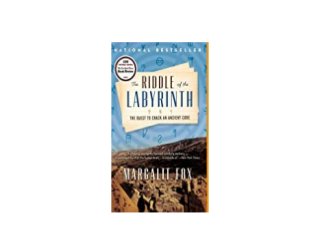 PDF DOWNLOAD The Riddle of the Labyrinth The Quest to Crack an Ancient Code