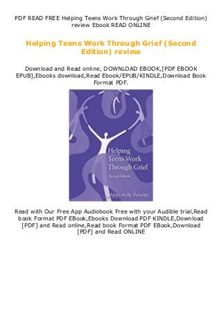 PDF READ FREE Helping Teens Work Through Grief (Second Edition)
review Ebook READ ONLINE
Helping Teens Work Through Grief (Second
Edition) review
Download and Read online, DOWNLOAD EBOOK,[PDF EBOOK
EPUB],Ebooks download,Read Ebook/EPUB/KINDLE,Download Book
Format PDF.
Read with Our Free App Audiobook Free with your Audible trial,Read
book Format PDF EBook,Ebooks Download PDF KINDLE,Download
[PDF] and Read online,Read book Format PDF EBook,Download
[PDF] and Read ONLINE
 