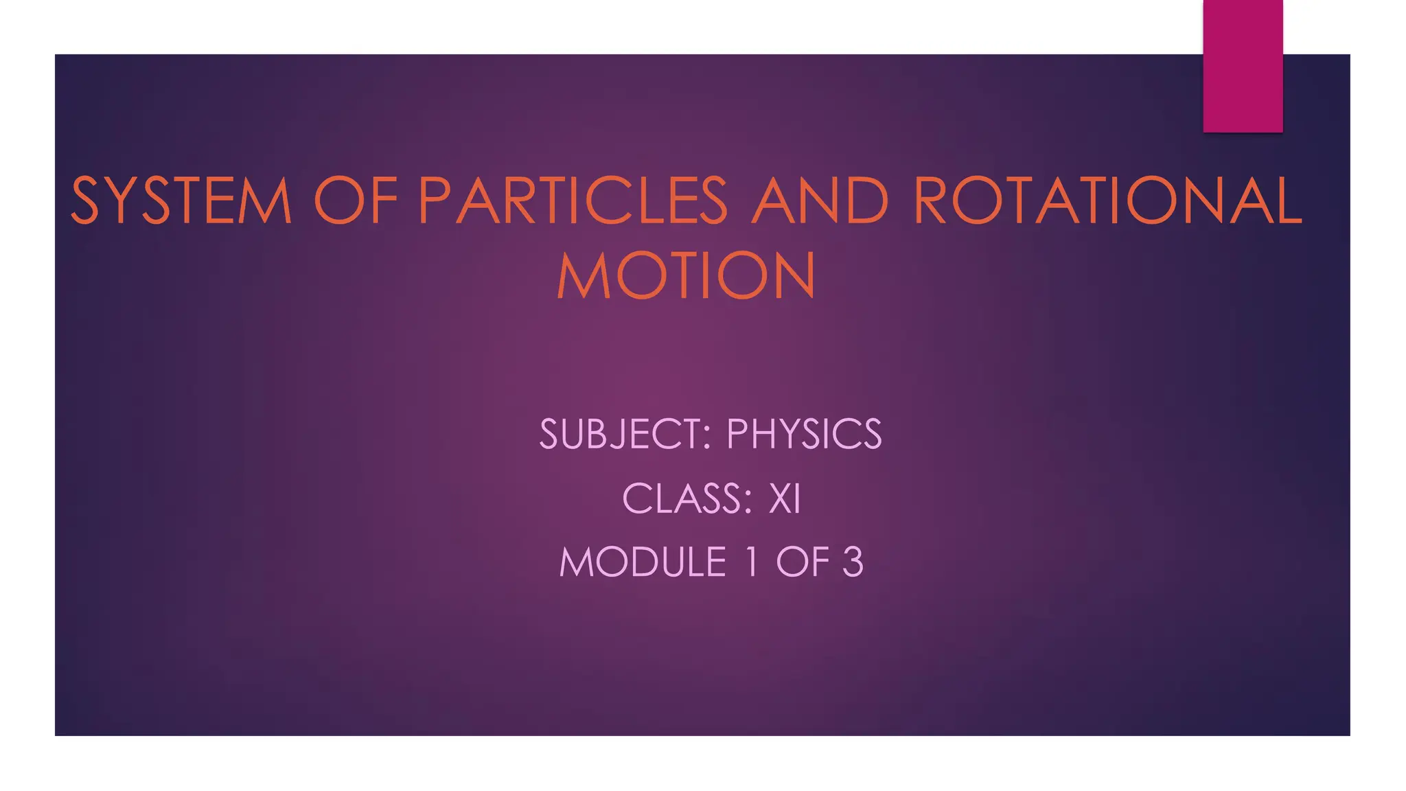 System of particles class 11 physics presentation | PDF