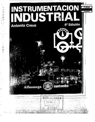 Instrumentación industrial 6ta edición por Antonio Creus