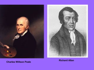 Charles Willson Peale

Richard Allan

 